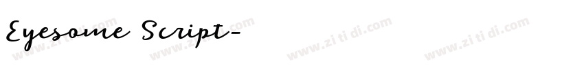 Eyesome Script字体转换